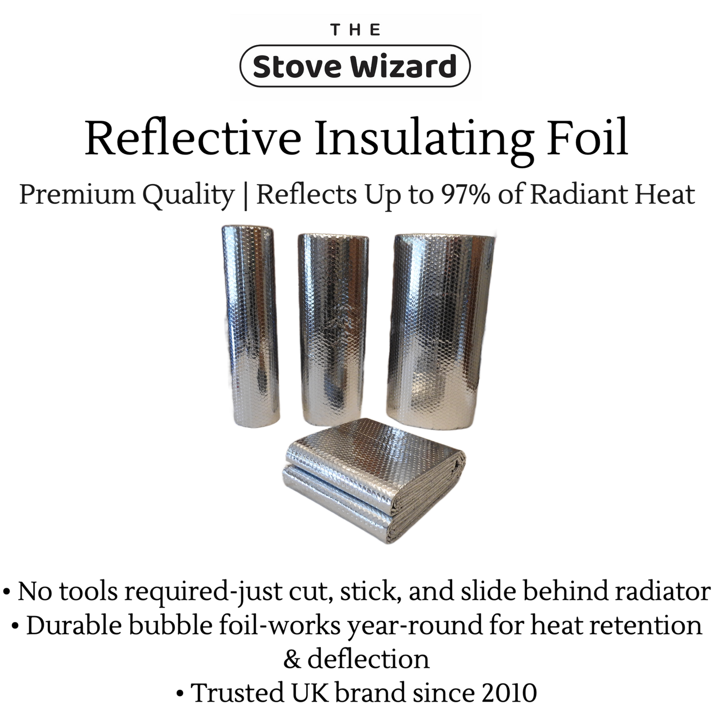 The Stove Wizard Foil Insulation Radiator Reflector Panels for Floor Roof Wall and Ceiling Heat and Vapour Barrier Energy Saving Bubble Foil Wrap CHOOSE YOUR SIZE